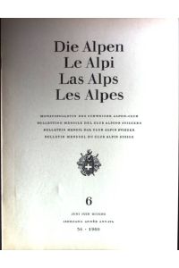Bedenklicher Alpinismus  - Die Alpen, Nr. 6, 36.Jahrgang