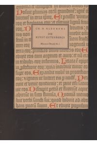 Die Kunst Gutenbergs.   - Mainzer Druck Nr.1.