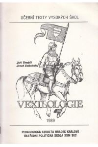 Vexilologie 1989. (Ucebni Texty Vysokych Skol).