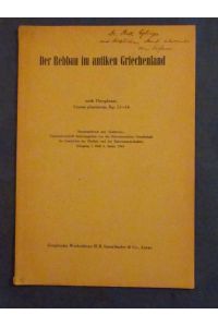 Der Rebbau im antiken Griechenland nach Theophrats, Causae plantarum, Kp. 11 - 16 (Seraratabdruck aus: Gesnerus, 1. Jgf. , H. 3, 1944.