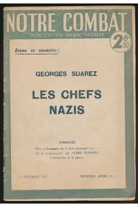 Les chefs Nazis. Notre combat. Publication hebdomadaire. 17 novembre 1939. Premiere Annee No. 9.
