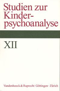 Studien zur Kinderpsychoanalyse XII.