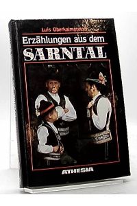 Erzählungen aus dem Sarntal.