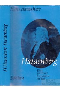 Hardenberg  - Eine politische Biographie III. Teil