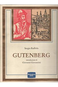 Gutenberg. Introduzione die Giovanni Giovanni.