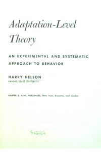 Adaption-Level Theory: An Experimental and Systematic Approach to Behavior.