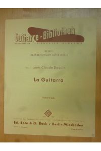 Guitare-Bibliothek. Nr. 3. Louis Claude Daquin. La Guitarra.   - Guitarre Solo.