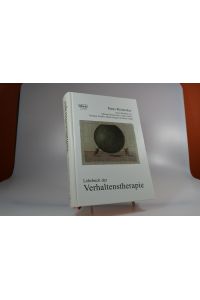Lehrbuch der Verhaltenstherapie.   - Deutsche Gesellschaft für Verhaltenstherapie, Tübingen. Hans Reinecker. Unter Mitarb. von Michael Borg-Laufs ...