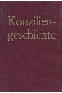 Konrad von Gelnhausen. Die kirchenpolitischen Schriften.   - Konziliengeschichte. Reihe B, Untersuchungen.