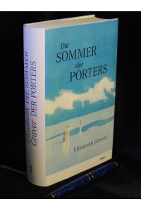 Die Sommer der Porters - Roman -