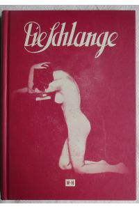 Die Schlange : intimes Magazin : Reprint der Hefte 1 - 5 aus dem Jahre 1929
