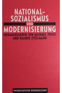 Nationalsozialismus und Modernisierung.