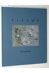 Fische. Ein Zyklus. Mit einem Text der Künstlerin. Vorwort von Günther Böhmer. (auf dem Vortitelblatt Widmung der Künstlerin für die Verleger der