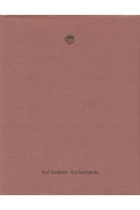 Karl Dudešek [Dudesek]: Bucheinbände.   - Hochschule für angewandte Kunst in Wien, 9.-22. April 1991. Mit einer Einl. v. Manfred Wagner.