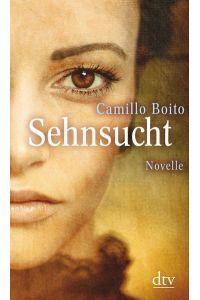 Sehnsucht: Das geheime Tagebuch der Contessa Livia Novelle