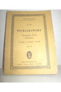 Symphonie No. 6 in B-moll Op. 74 Pathetique (Taschenpartitur)