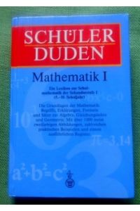 Schülerduden Mathematik I.   - Ein Lexikon zur Schulmathematik der Sekundarstufe I (5.-10. Schuljahr).