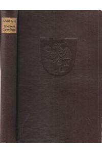 Johannes Gutenberg. Persönlichkeit und Leistung