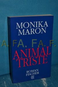Animal triste : Roman.   - Monika Maron / Fischer , 13933