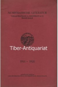Numismatische Literatur.   - Verlagskatalog A. Riechmann & Co., Halle-Saale
