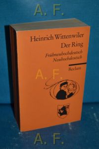 Der Ring. Frühneuhochdeutsch/Neuhochdeutsch.   - Reclams Universal-Bibliothek Nr. 8749