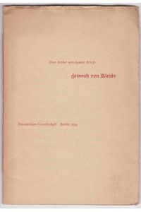 Zwei bisher unbekannte Briefe Heinrich von Kleists. Exemplar Nr. 65 / 300.