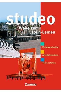 Studeo.   - Hauptwerk. Wege zum Latein-Lernen: Lernerhandbuch.