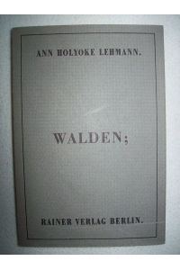 Walden; Sätze aus Walden; or, Life in the Woods Thoreau