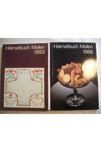 Heimatbuch Meilen.  1993 Band 33 und Heimatbuch Meilen.  1988