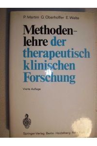 Methodenlehre der therapeutisch klinischen Forschung.  4. Auflage 1968