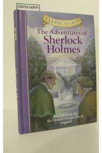 Classic Starts®: The Adventures of Sherlock Holmes (Classic Starts® Series) (English Edition)  - Retold from the Sir Athur Conan Doyle original