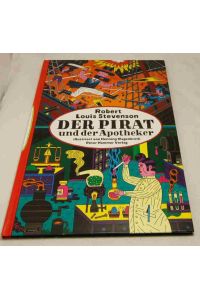 Der Pirat und der Apotheker  - Eine lehrreiche Geschichte illustriert von Henning Wagenbreth