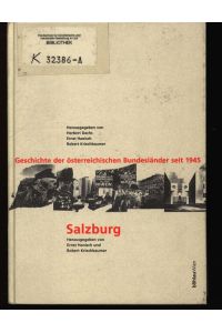 Geschichte der österreichischen Bundesländer seit 1945  - Zwischen Globalisierung und Goldhaube