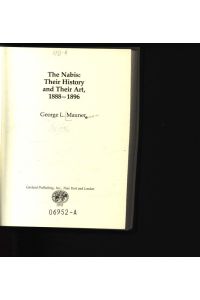 The Nabis  - Their history and their art, 1888 - 1896