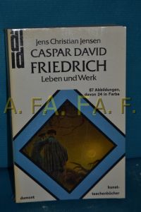 Caspar David Friedrich : Leben u. Werk  - Jens Christian Jensen / dumont-kunst-taschenbücher , 14