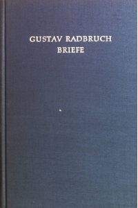 Gustav Radbruch; Briefe.