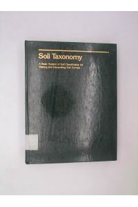 Soil Taxonomy: A Basic System of Soil Classification for Making and Interpreting Soil Surveys