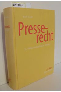 Presserecht / von Rolf Groß / Recht in der Praxis