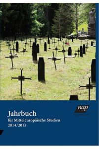 Jahrbuch für mitteleuropäische Studien 2014/15.