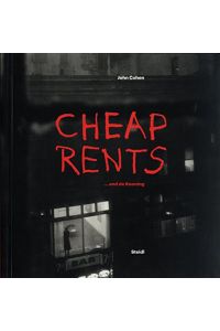 Cheap rents. . . and de Kooning : the downtown art world new York, 1957-63.   - introduction by John Elderfield,