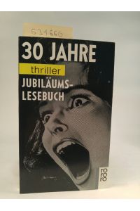 30Jahre Thriller: Jubiläums-Lesebuch. [Neubuch]