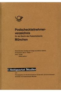 Postscheckteilnehmerverzeichnis für den Bezirk des Postscheckamtes München.