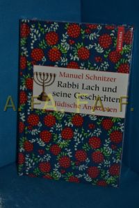 Rabbi Lach und seine Geschichten : jüdische Anekdoten.   - Manuel Schnitzer