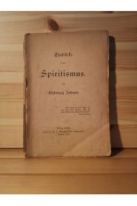 Einblick in den Spiritismus