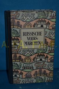 Russische Volksmärchen (Märchen der Weltliteratur)
