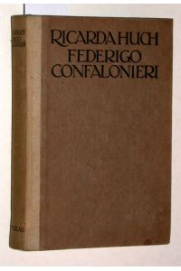 Das Leben des Grafen Federigo Confalonieri