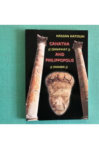 Canatha Qanawat and Philippopolis Shahba