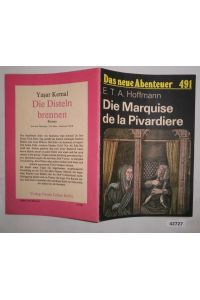 Das neue Abenteuer Nr. 491: Die Marquise de la Pivardiere