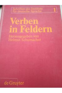 Verben in Feldern. Valenzwörterbuch zur Syntax und Semantik deutscher Verben.   - (= Schriften des Instituts fur Deutsche Sprache 1)