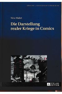 Die Darstellung realer Kriege in Comics.   - Sprache - System und Tätigkeit 69.